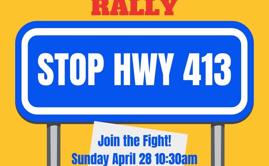 Flyer for Rally to Stop Highway 413